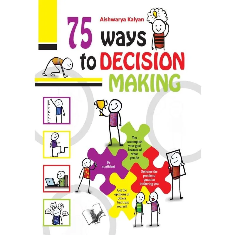 75 Ways to Decision Making