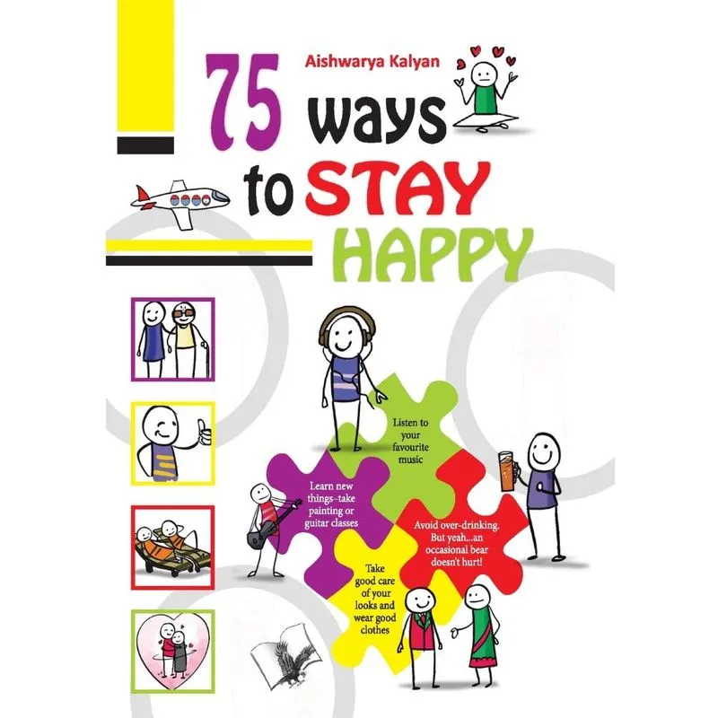 75 Ways to Stay Happy