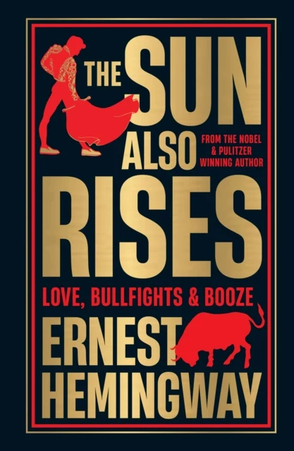 Sun Also Rises (Deluxe Hardbound Edition), The