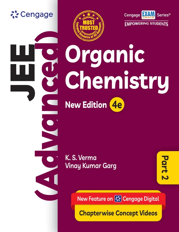 Cengage JEE (Advanced) Organic Chemistry Part 2 with Chapterwise Concept Videos & Online Assessments