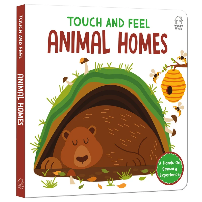 Touch and feel : Little Hands Explore Animal Homes