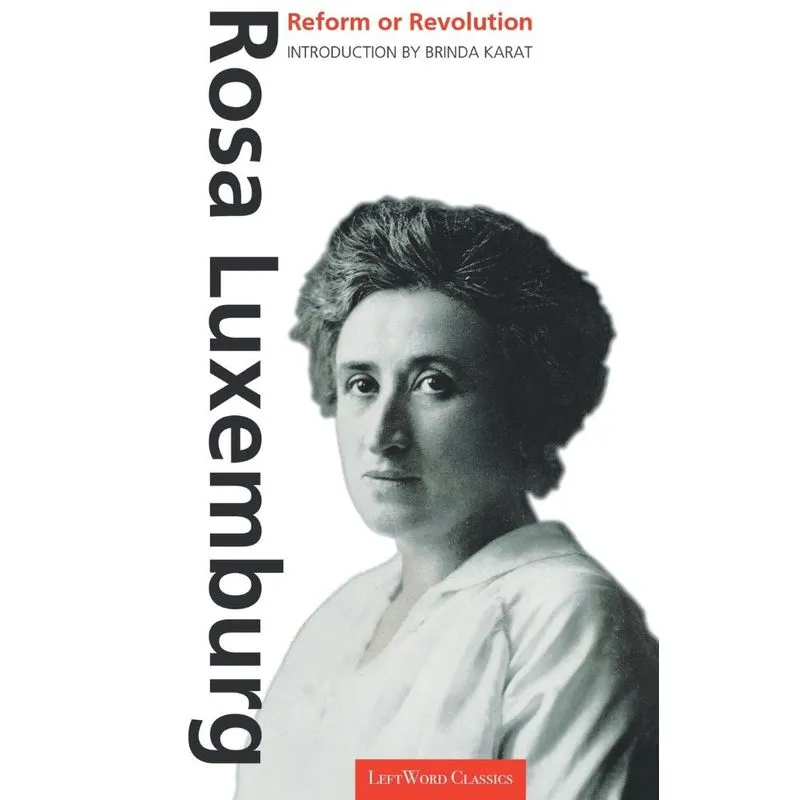Reform or Revolution