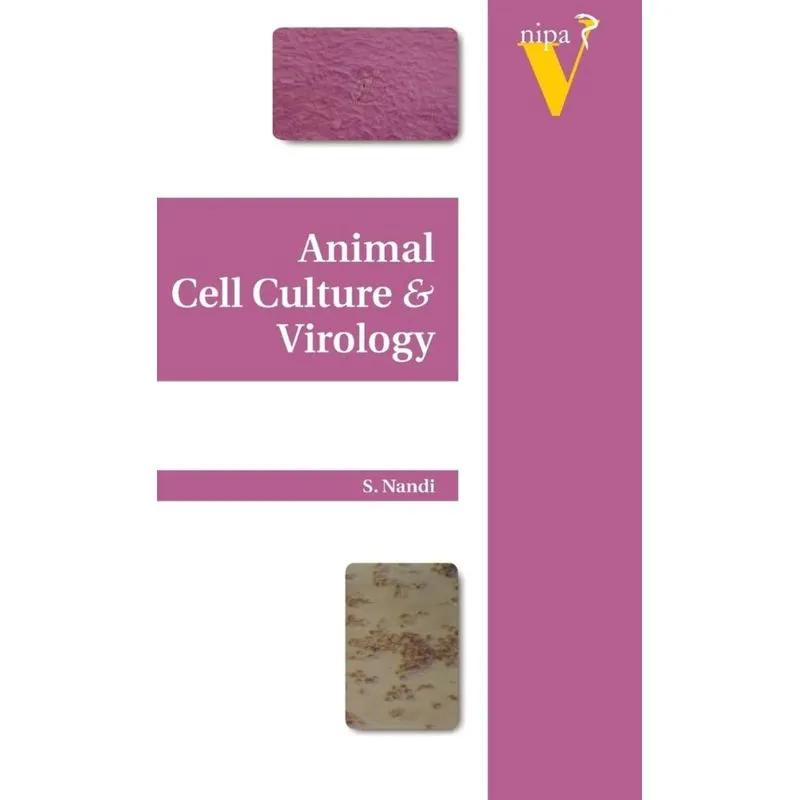 Animal Cell Culture and Virology