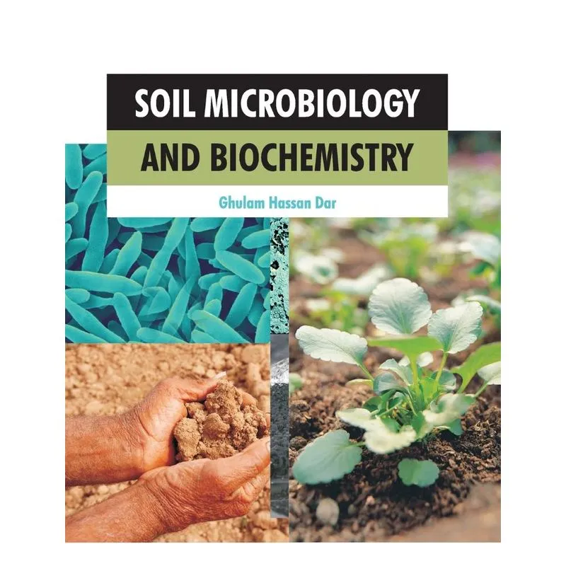 Soil Microbiology and Biochemistry