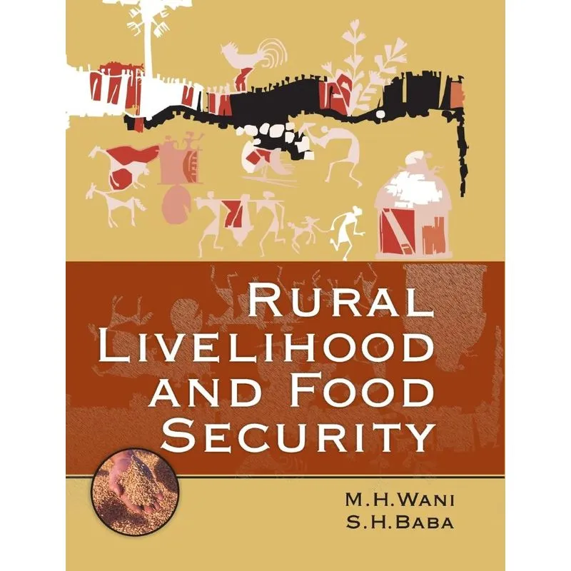 Rural Livelihood and Food Security