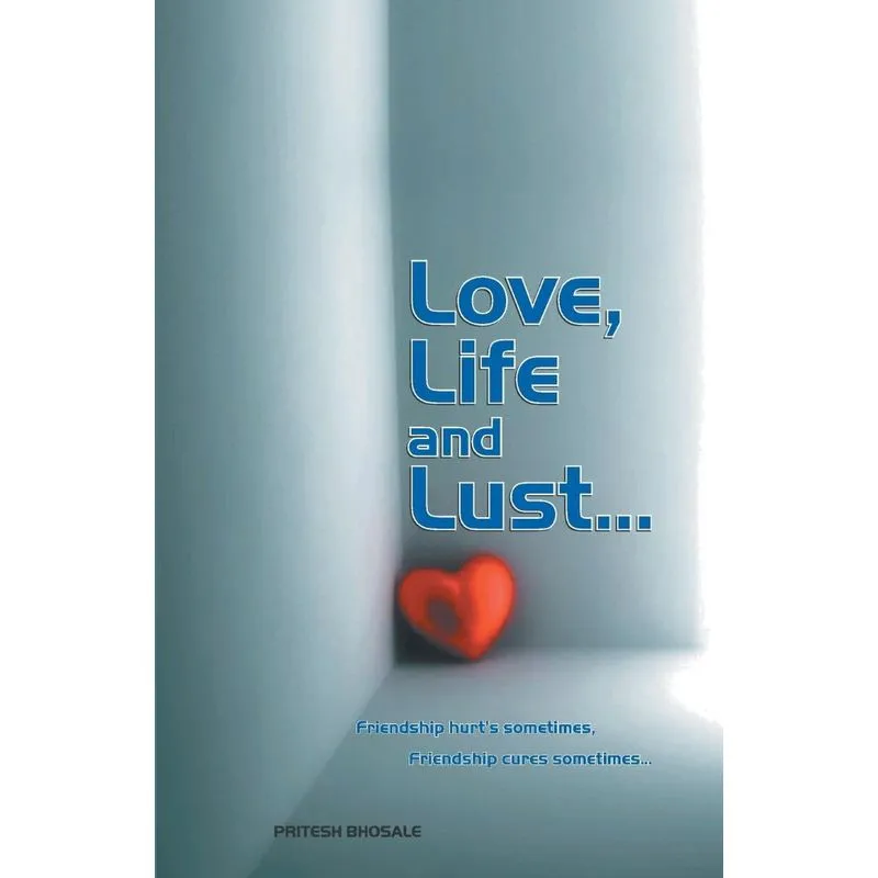 Love,Life and Lust