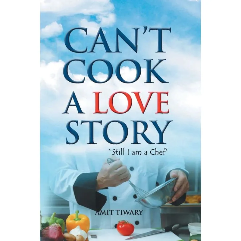 Cant Cook A Love Story