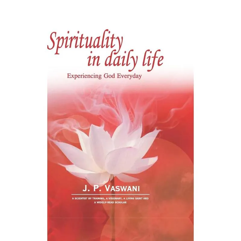 Spirituality in Daily Life