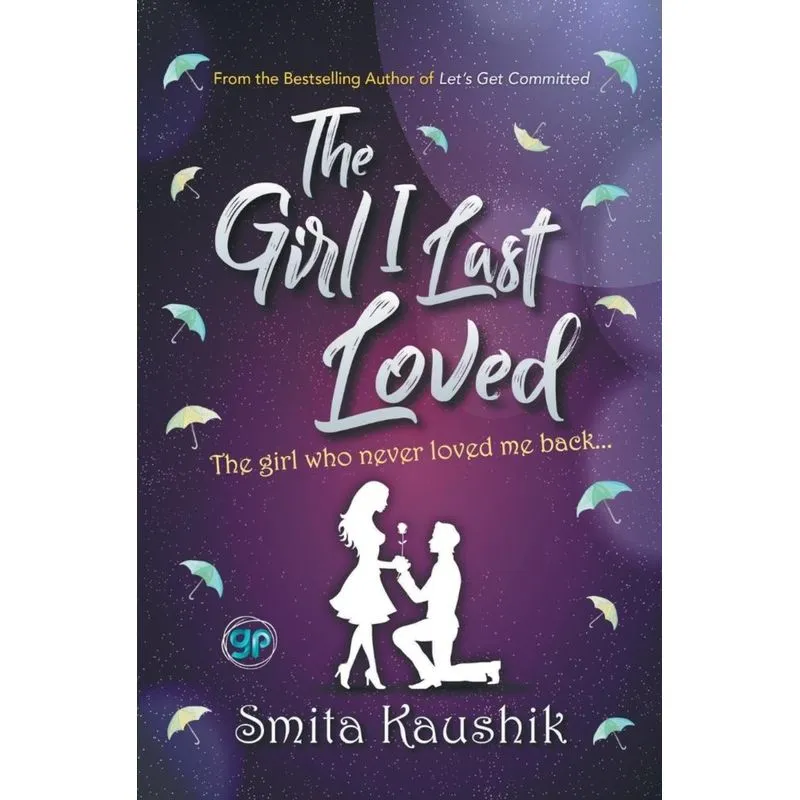 The Girl I Last Loved