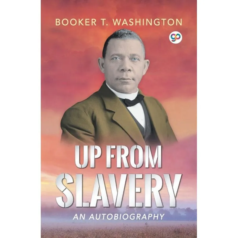 Up From Slavery
