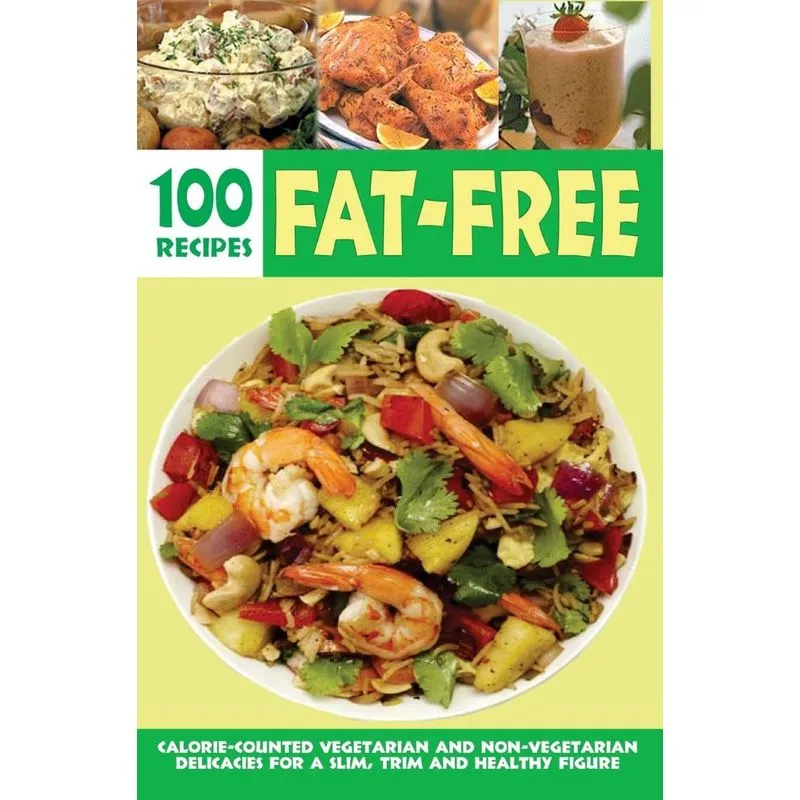 Over 100 Fat-Free Recipes
