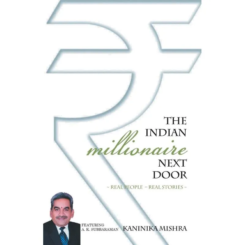 The Indian Millionaire Next Door