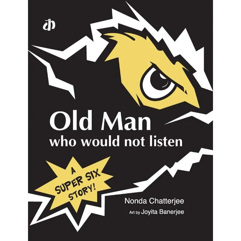 Old Man Who Would Not Listen