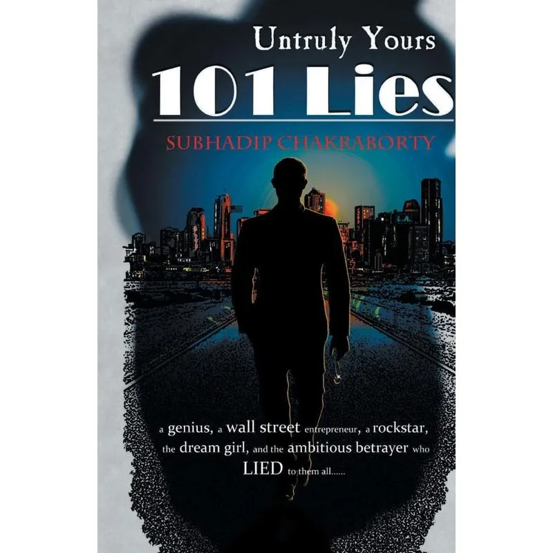 Untruly Yours 101 Lies