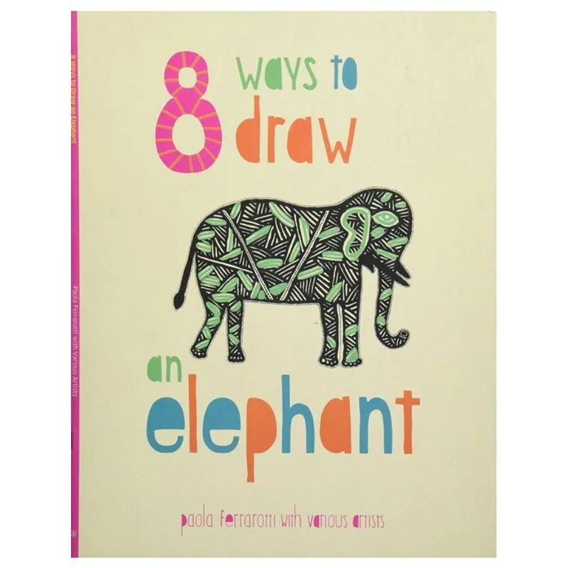 8 WAYS TO DRAW AN ELEPHANT