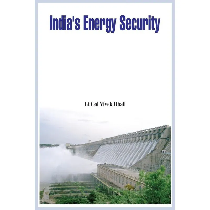 Indias Energy Security