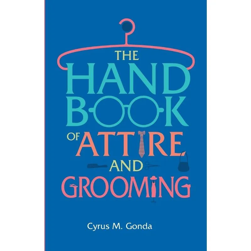 Handbook Of Attire & Grooming