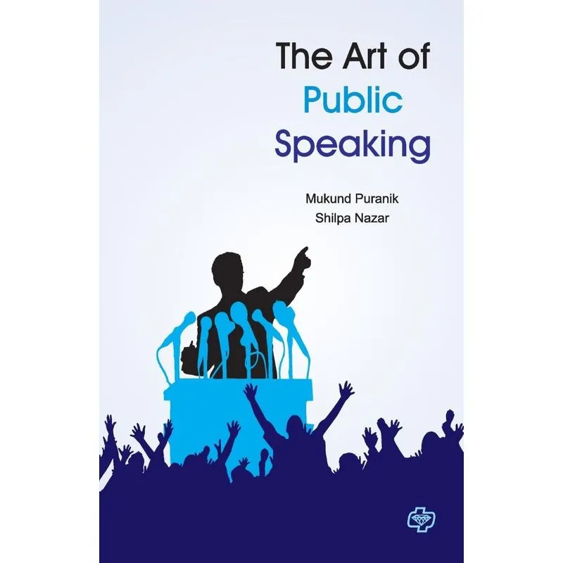The Art of Public Speaking