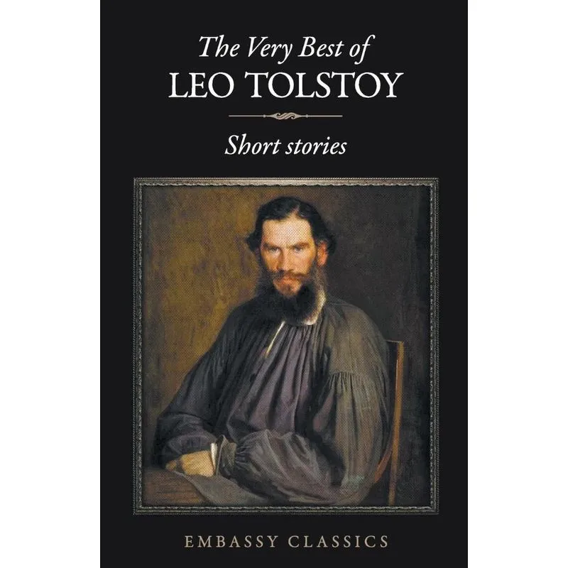 The Very Best Of Leo Tolstoy