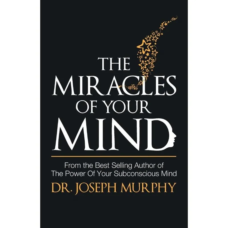 Miracles of Your Mind