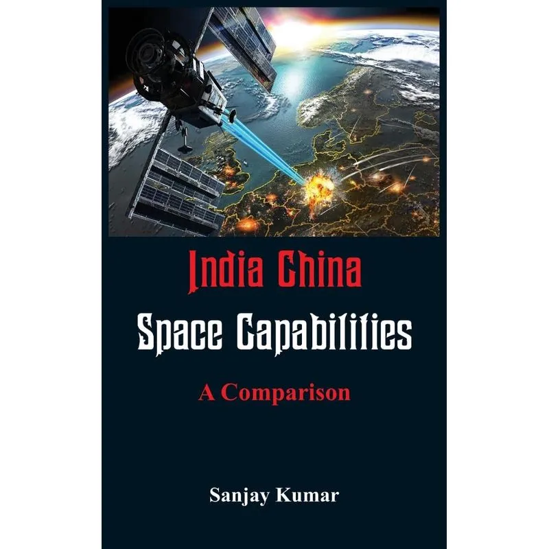 India China Space Capabilities