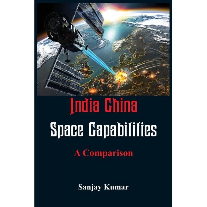 India China Space Capabilities
