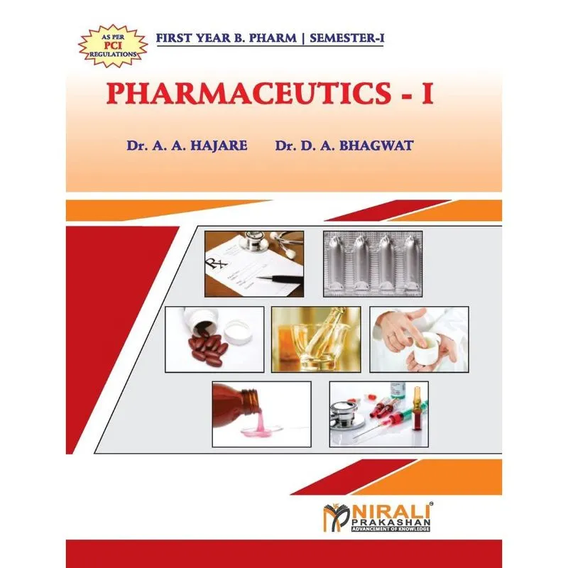Pharmaceutics - I