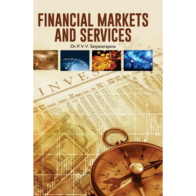 FINANCIAL MARKETS AND SERVICES