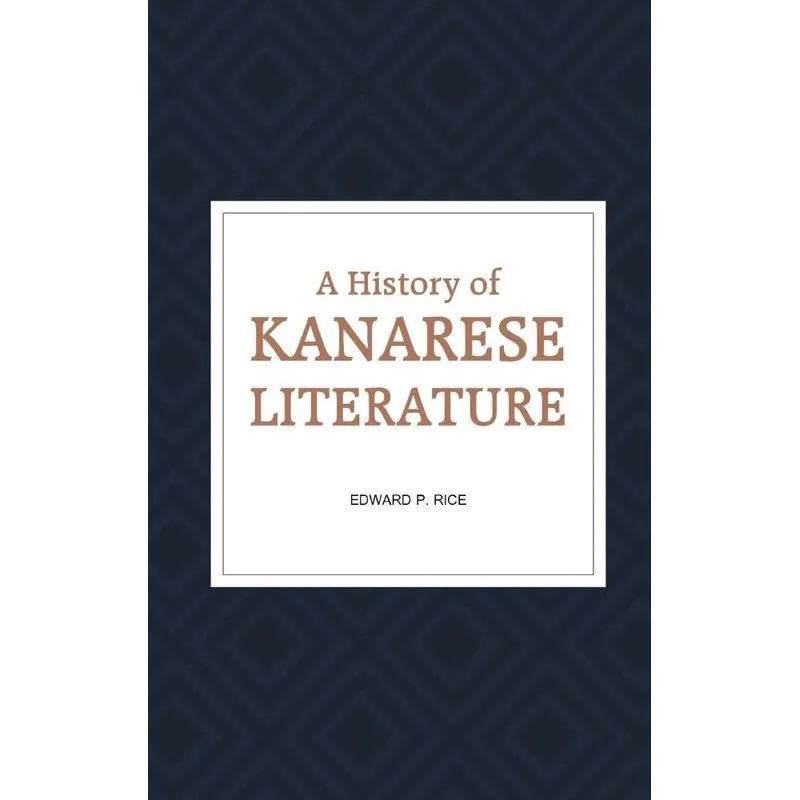 A History Of Kanarese Literature