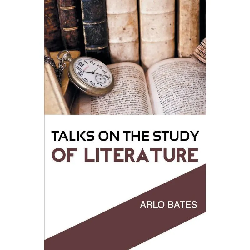 Talks on the Study of Literature
