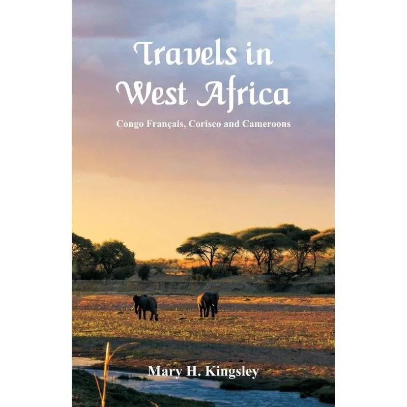 Travels in West Africa