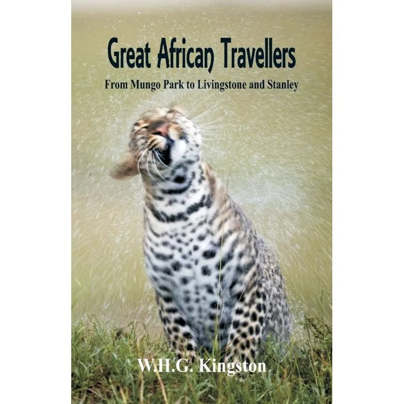 Great African Travellers