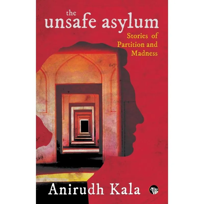 The Unsafe Asylum