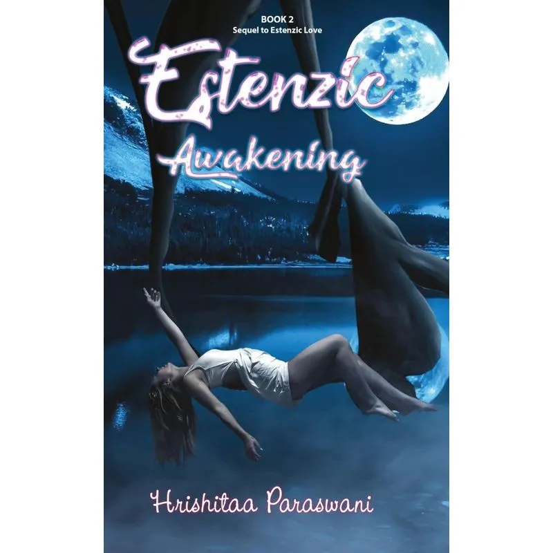 Estenzic Awakening