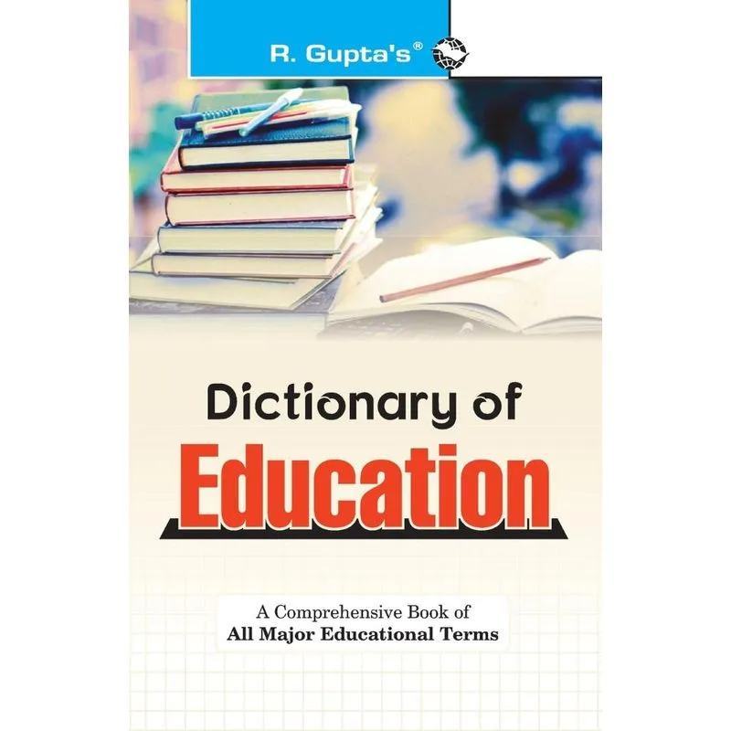 Dictionary of Education
