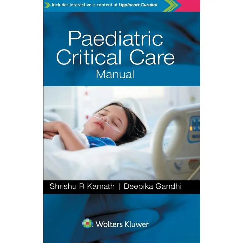 Paediatric Critical Care Manual