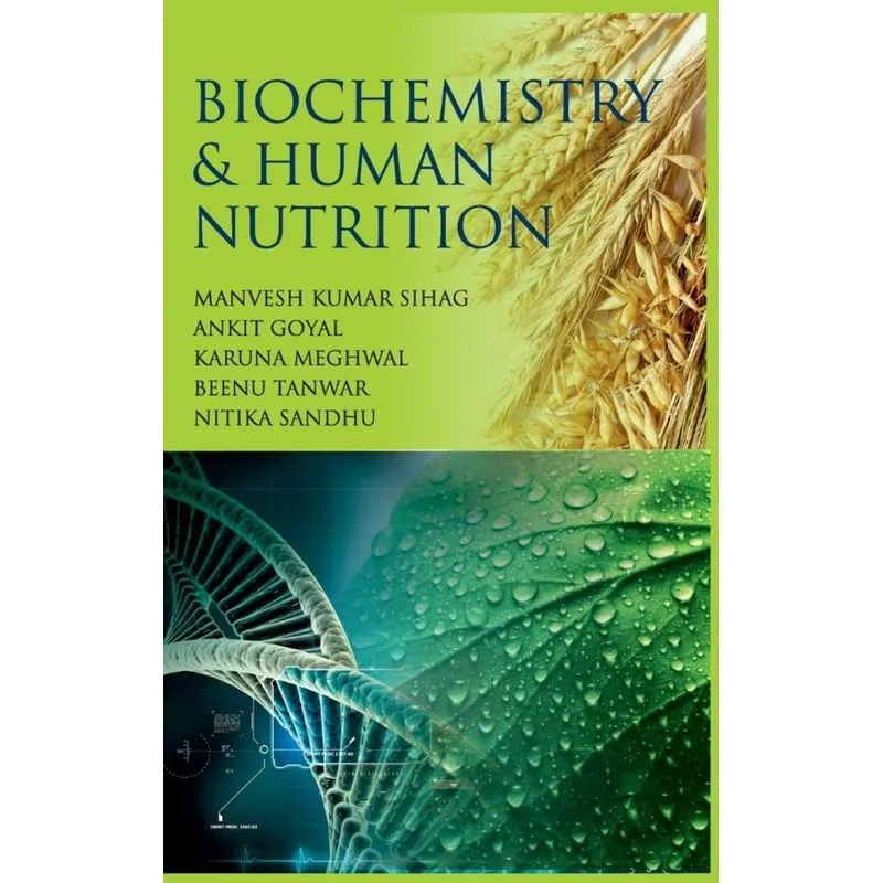 Biochemistry & Human Nutrition