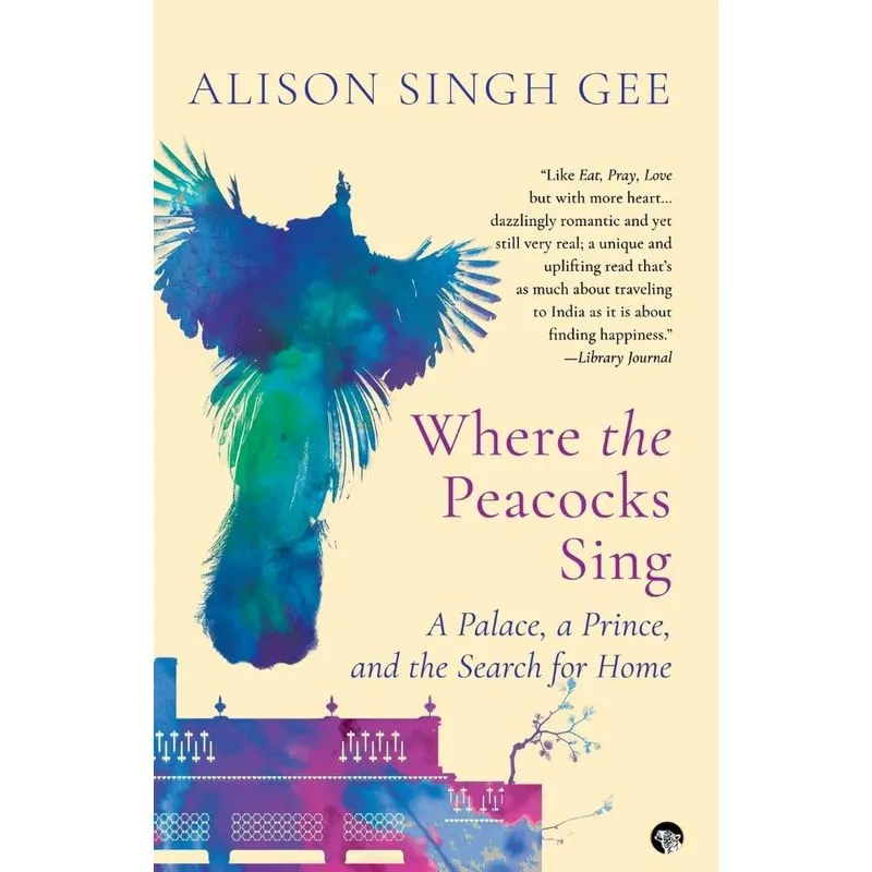 Where the Peacocks Sing