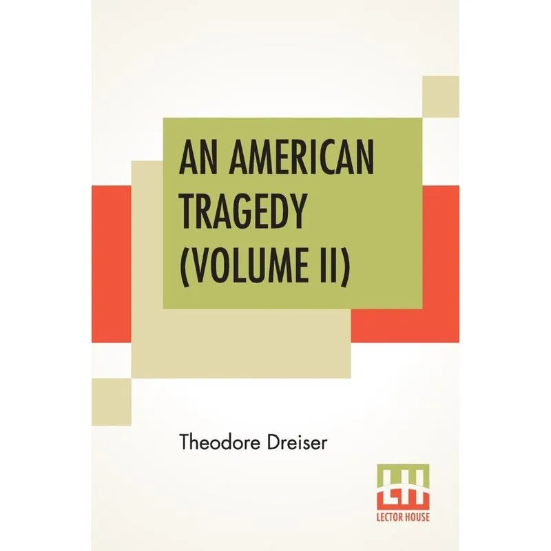 An American Tragedy (Volume II)