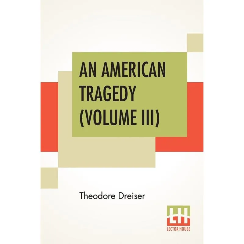 An American Tragedy (Volume III)