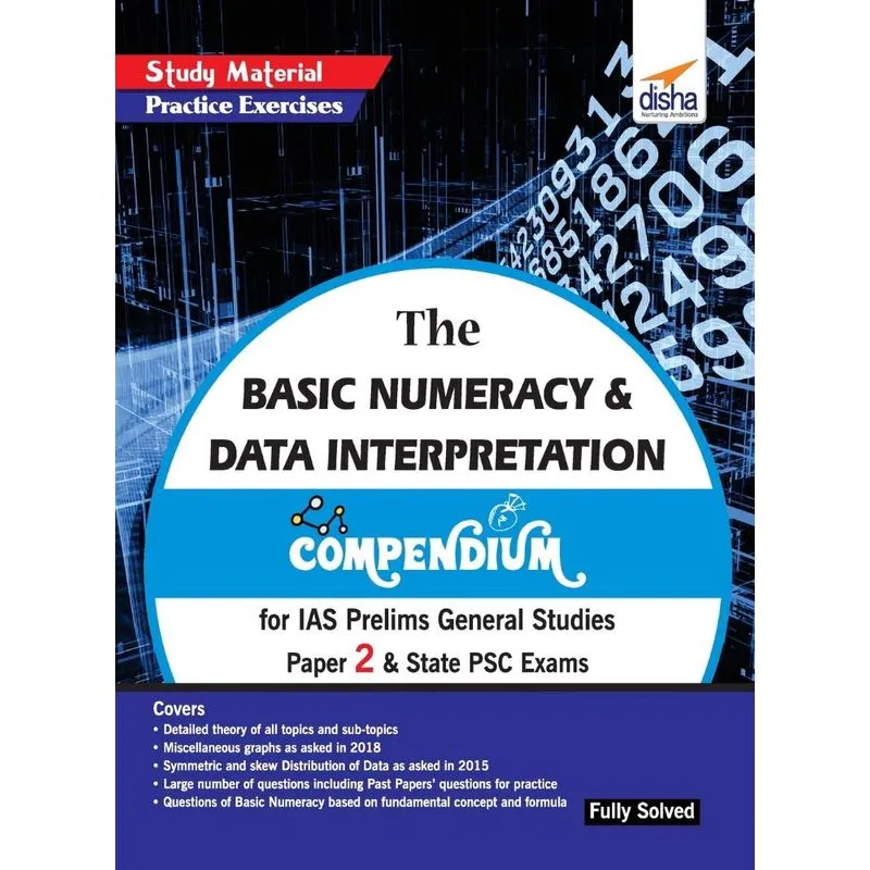 The Basic Numeracy & Data Interpretation Compendium for IAS