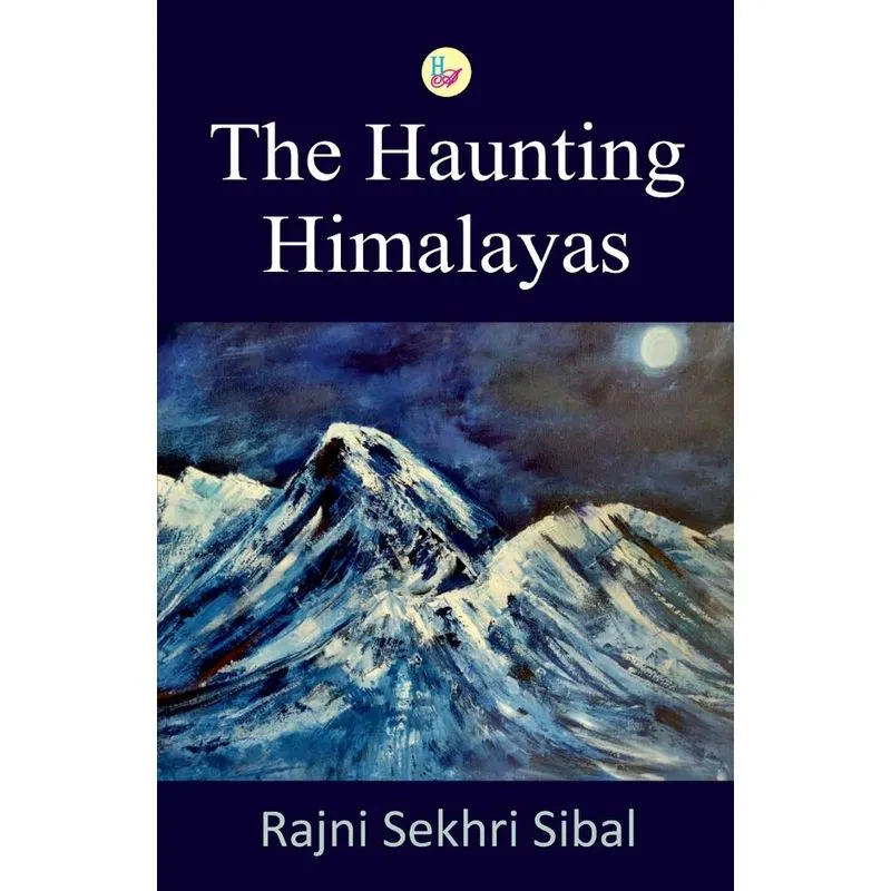 The Haunting Himalayas