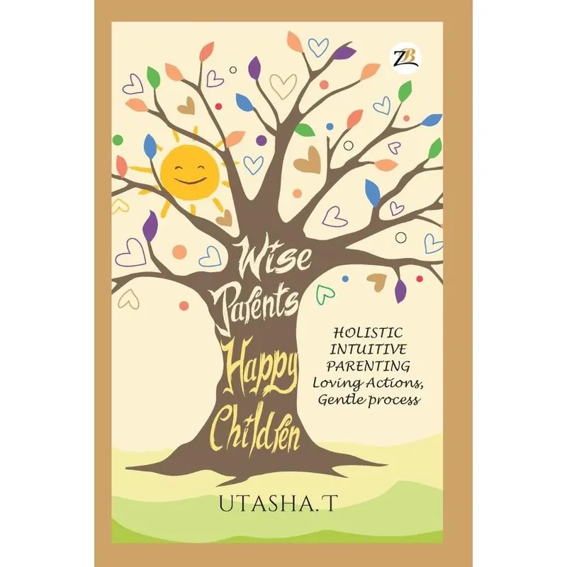 Wise Parents, Happy Children