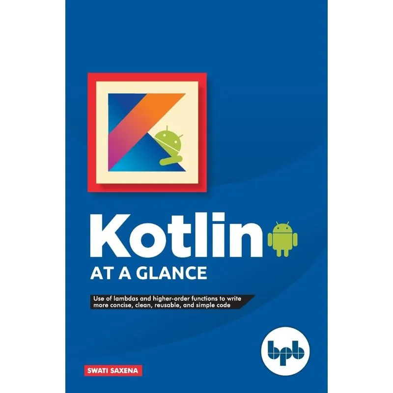 Kotlin at a Glance