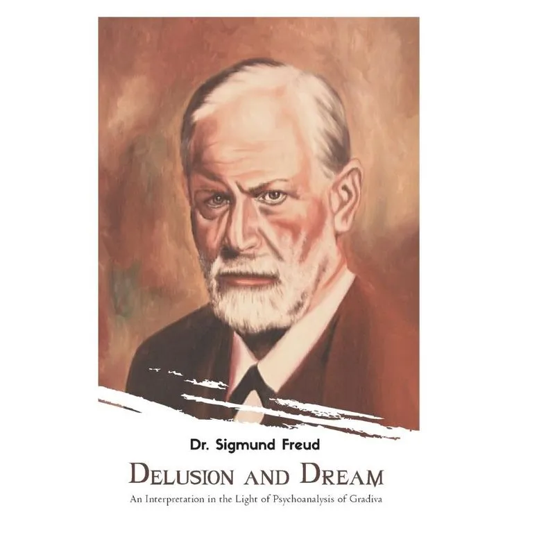 Delusion and Dream