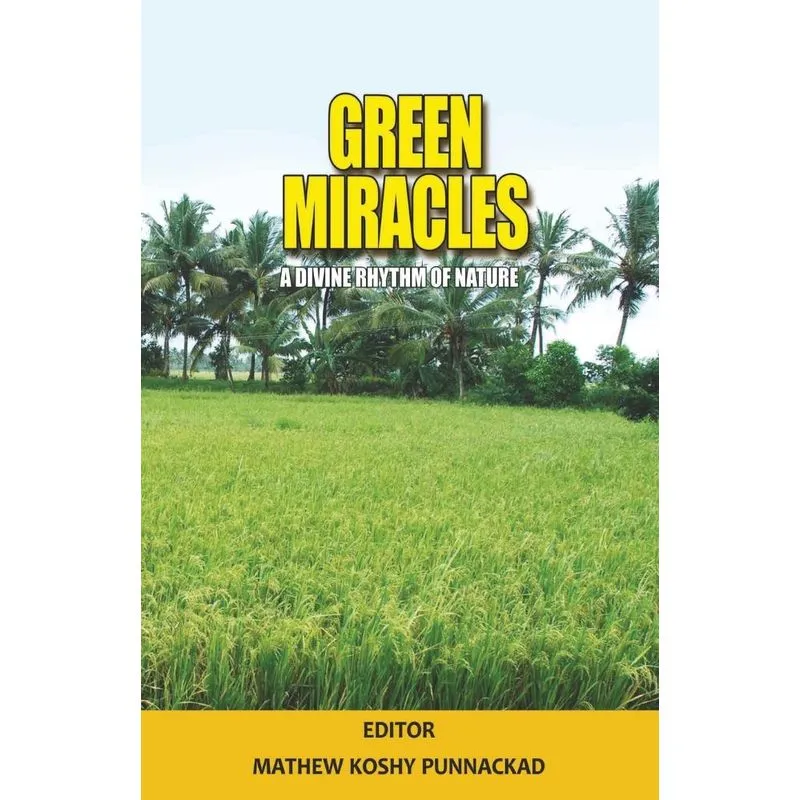 Green Miracles
