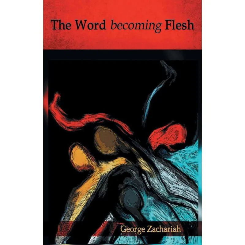 The Word becoming Flesh