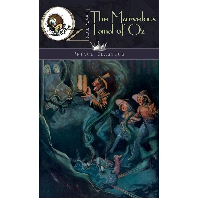 The Marvelous Land of Oz