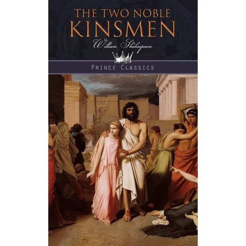 The Two Noble Kinsmen
