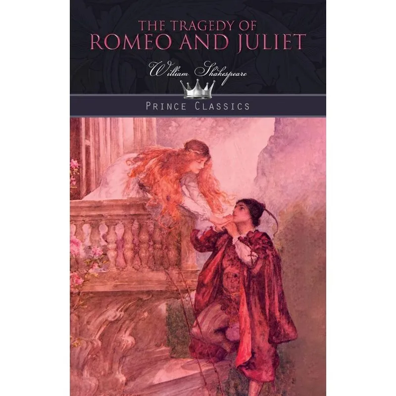 The Tragedy of Romeo and Juliet